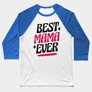 Best Mama P R E Baseball T-Shirt